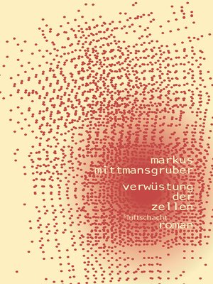 cover image of Verwüstung der Zellen